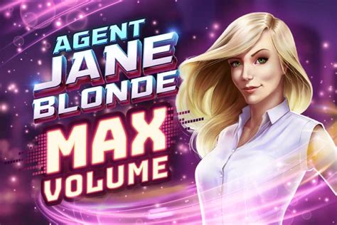 Agent jane blonde play for money  How To Play Agent Jane Blonde Max Volume Slot Demo